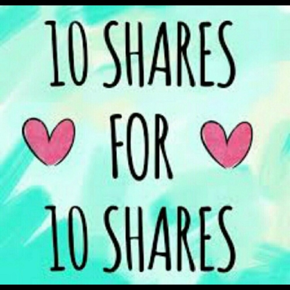 Share 10 & comment I’ll share 10 of yours!!!